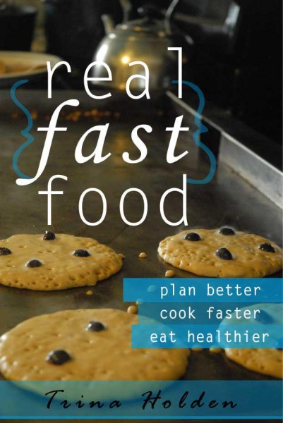 New Cover! Real {Fast} Food